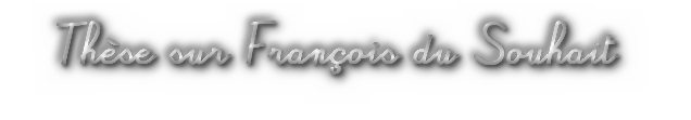 Thèse sur François du Souhait